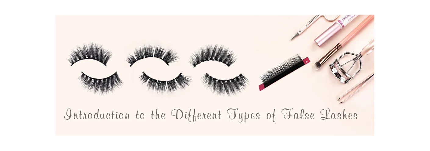 Overview: Introduction to the Different Types of False Lashes